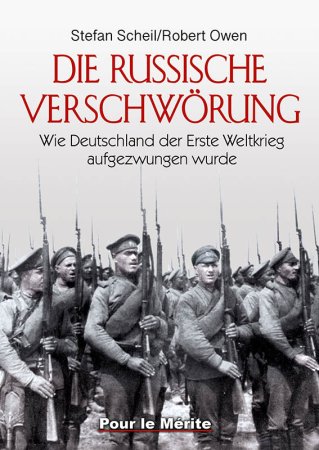Die russische Verschwörung von Stefan Scheil und Robert Owen